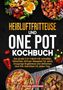 "Heißluftfritteuse und One Pot Kochbuch" in großer Schrift, umgeben von Bildern mit buntem, appetitlich angerichtetem Essen., Buch