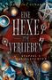 „Eine Hexe zum Verlieben. Staffel 2: Magieleuchten, Teil 3.“ Zauberhafte Symbole, Kristalle, Lichter, Pflanzen., Buch