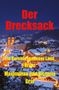 Text: "Der Drecksack. Ein Berchtesgadener Land Krimi. Maximilian und Victoria Graf." Winterliche Stadtansicht., Buch