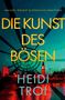 „WALKER, WRIGHT & FERGUSON ERMITTELN. DIE KUNST DES BÖSEN. HEIDI TROI“. Unter einem Himmel ist London bei Nacht., Buch