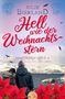 "Julie Birkland, Hell wie der Weihnachtsstern, Northern Love 4" steht zentral. Eine verschneite Küste mit einem Paar im Vordergrund., Buch
