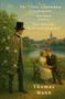 Text: "The Little Gentleman Friedemann, Bilingual Edition, Der Kleine Herr Friedemann, Thomas Mann". Illustration: Zwei Paare, Fluss, Brücke., Buch