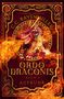 „Ordo Draconis, Buch 3 - Aufruhr“ von „C.C. Ravenmiller“. Ein roter Drache in Flammen innerhalb eines goldenen Rahmens., Buch
