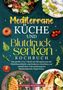 "Mediterrane Küche und Blutdruck senken. Kochbuch von Stefanie Hoffmann. Salate, Lachs, Gemüsearrangements.", Buch
