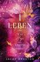 "I LEBEN lang, A Fae in Hope and Destiny, Romantasy, Jacky Braxton." Farbenfrohe Blätter mit Schmetterlingen auf purpurnem Hintergrund., Buch