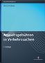 Michael Pießkalla: Anwaltsgebühren in Verkehrssachen, Buch