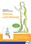 Antoni Lang: Stimme und Atmung, Buch, Buch