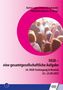 FASD - eine gesamtgesellschaftliche Aufgabe, Buch