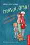 Bärbel Kempf-Luley: Mensch, Oma! Ich bin doch schon groß!, Buch, Buch