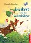 Daniela Drescher: Giesbert und die Gackerhühner, Buch