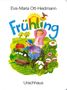 Eva-Maria Ott-Heidmann: Frühling, Buch