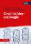 Eva Tolasch: Geschlechtersoziologie, Buch