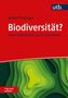 Heike Feldhaar: Biodiversität? Frag doch einfach!, Buch