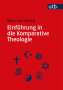 Klaus Von Stosch: Einführung in die Komparative Theologie, Buch