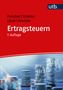 Christoph Freichel: Ertragsteuern, Buch