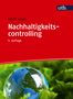 Ulrich Sailer: Nachhaltigkeitscontrolling, Buch