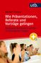 Norbert Franck: Mein nächster Auftritt: Wie Präsentationen, Referate und Vorträge gelingen, Buch