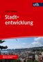 Olaf Kühne: Stadtentwicklung, Buch