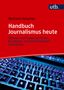 Norbert Jonscher: Handbuch Journalismus heute, Buch