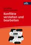 Lin Adrian: Konflikte verstehen und bearbeiten, Buch, Buch