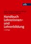 utb. Colin Cramer, Johannes König, Martin Rothland (Hrsg.), Handbuch Lehrerinnen- und Lehrerbildung, 2. Auflage. Рotes Layout., Buch