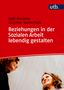 "Gabi Rimmele, Christian Spatscheck: Beziehungen in der Sozialen Arbeit lebendig gestalten." Roter Hintergrund, lächelnde Gesichter., Buch