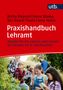 "Praxishandbuch Lehramt: Update für das Lehren und Lernen an Schulen im 21. Jahrhundert." Kinder bei Outdoor-Aktivitäten., Buch