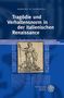 Maraike Di Domenica: Tragödie und Verhaltensnorm in der italienischen Renaissance, Buch