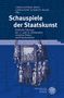 Schauspiele der Staatskunst, Buch, Buch