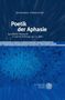 Katharina Fürholzer: Poetik der Aphasie, Buch, Buch