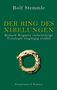 Rolf Stemmle: Der Ring des Nibelungen, Buch