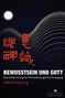 Xianghong Fang: Bewusstsein und Gott, Buch