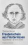 Thomas Berger: Freudenschein aus Finsternissen, Buch, Buch