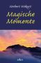 Norbert Wokart: Magische Momentte, Buch