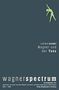 „wagnerspectrum“, „schwerpunkt: Wagner und der Tanz“. Unten: Herausgeber-namen. Ein grünes Tänzer-Logo oben rechts., Buch