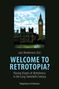 Welcome to Retrotopia?, Buch