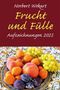 „Frucht und Fülle: Aufzeichnungen 2025“. Ein dekorativer Teller mit Pfirsichen, Aprikosen, Trauben und Pflaumen., Buch