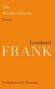 Auf orangefarbenem Hintergrund steht „Die Räuberbande“, „Roman“, „Leonhard Frank“. Unten „Königshausen & Neumann“., Buch