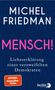 Michel Friedman: Mensch!, Buch