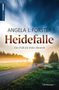 Angela L. Forster: Heidefalle, Buch, Buch