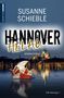 Susanne Schieble: Hannover Helau, Buch, Buch