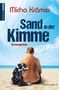Micha Krämer: Sand in der Kimme, Buch