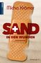 Micha Krämer: Sand in den Wunden, Buch