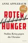 Anne Applebaum: Roter Hunger, Buch