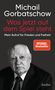Michail Gorbatschow: Was jetzt auf dem Spiel steht, Buch