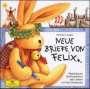 Annette Langen: Neue Briefe von Felix. CD, CD