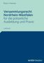 Frank Braun: Versammlungsrecht Nordrhein-Westfalen, Buch