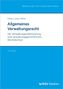 "Allgemeines Verwaltungsrecht" von Rohde, Lustig, Wöhler, 19. Auflage. Blaues Cover mit KSV Medien Logo., Buch
