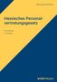 "Hessisches Personalvertretungsgesetz - Kommentar 9. Auflage", gelber und blauer Hintergrund mit KSV Medien-Logo.