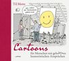 Til Mette: Cartoons für Menschen mit gehobenen humoristischen Ansprüchen, Buch